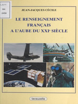cover image of Le renseignement français à l'aube du XXIe siècle